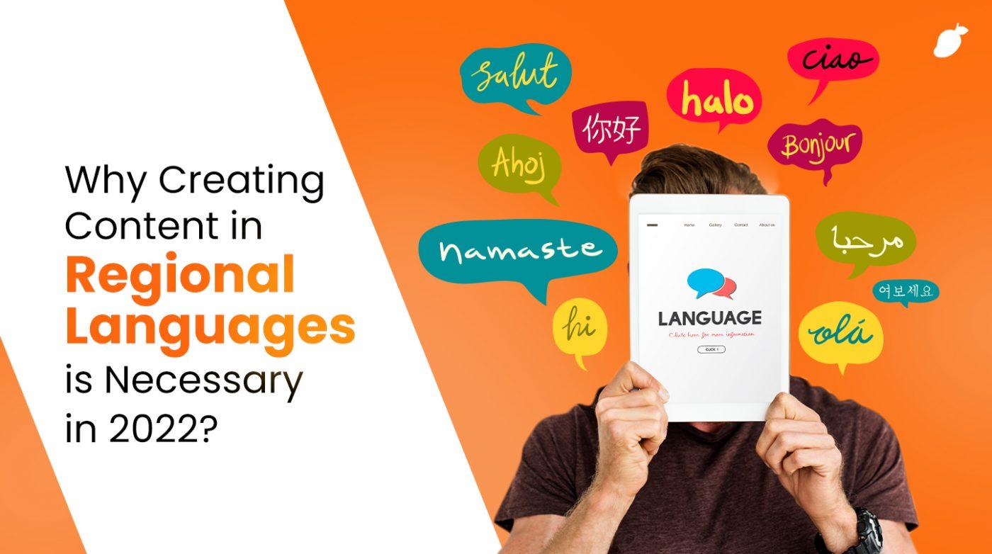 Embracing Diversity: The Rise of Regional Language Content
