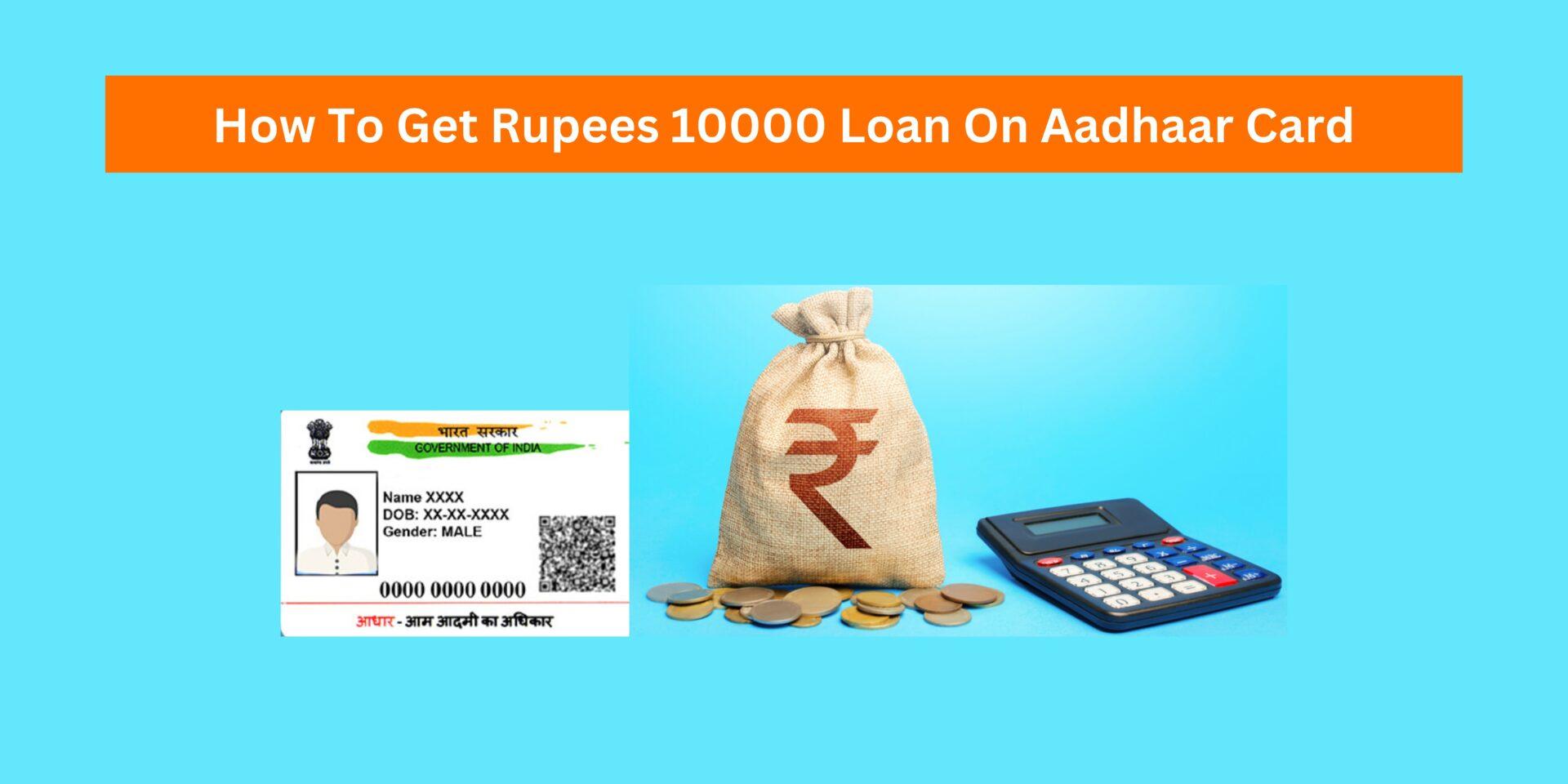 Unlocking Loans with Aadhaar Alone for Hassle-Free Access